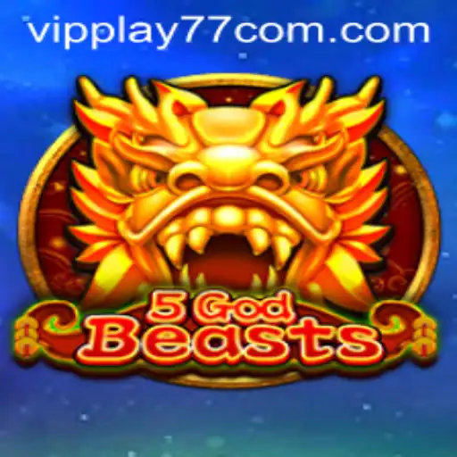 Discover the Exciting World of 5GodBeasts and the Role of VIPPLAY77
