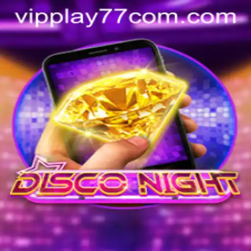 Unveiling the Excitement of DiscoNightM: VIPPLAY77 at the Forefront