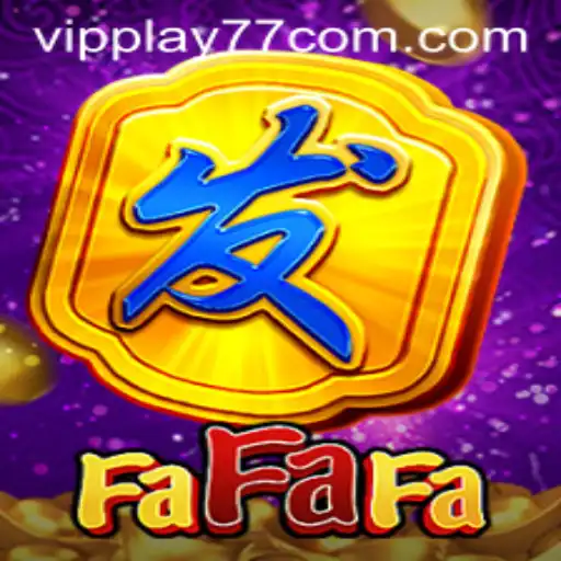 Discover the Thrilling World of FaFaFa with VIPPLAY77