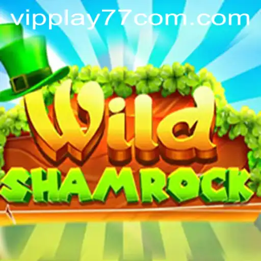 Discover the Thrilling World of WildShamrock with VIPPLAY77