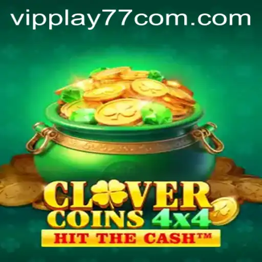 Discover the Exciting World of CloverCoins4x4 with VIPPLAY77
