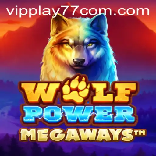 Exploring the Thrilling World of WolfPowerMega with VIPPLAY77